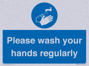 Please wash your hands regularly